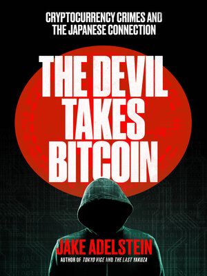 cover image of The Devil Takes Bitcoin